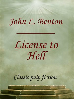 cover image of License To Hell